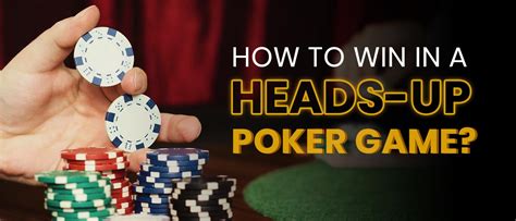 Heads up poker online excelência guia